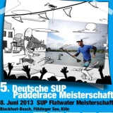 Deutsche SUP Flatwater Paddlerace Meisterschaften2013. Foto: Veranstalter